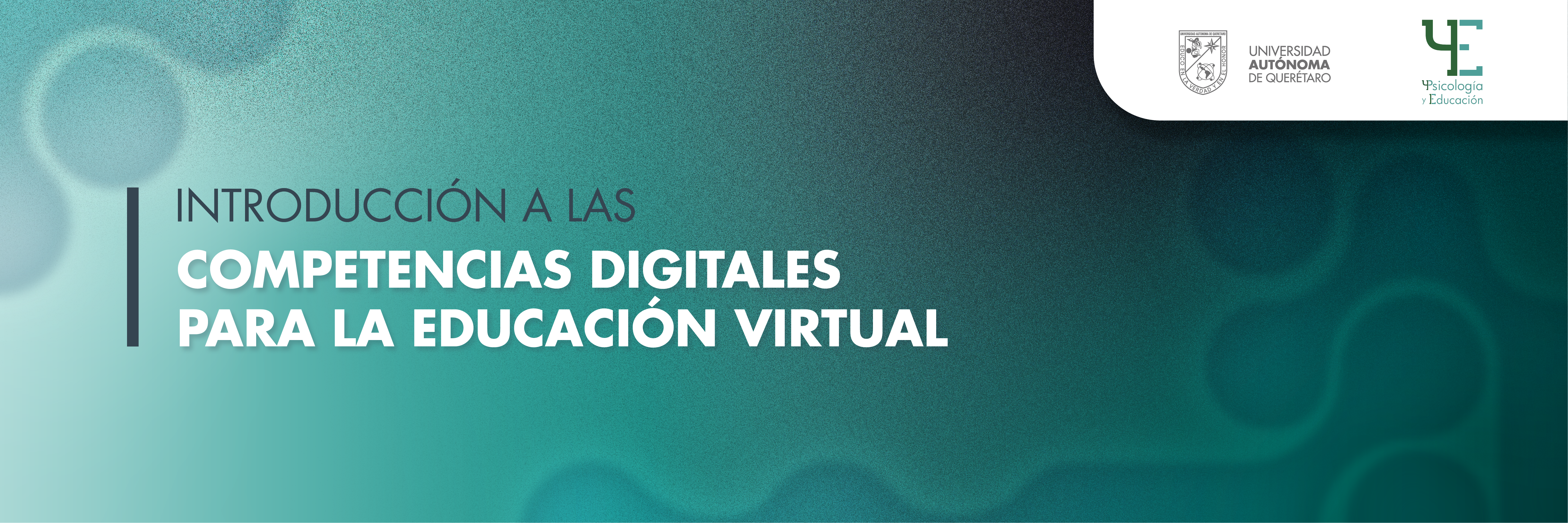 Introducción a las Competencias Digitales para la Educación Virtual